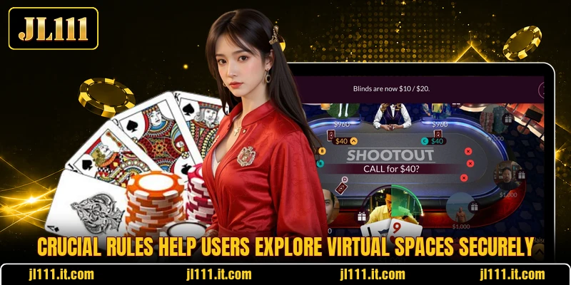 Crucial rules help users explore virtual spaces securely