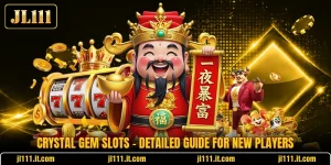 Crystal Gem Slots - Detailed Guide For New Players