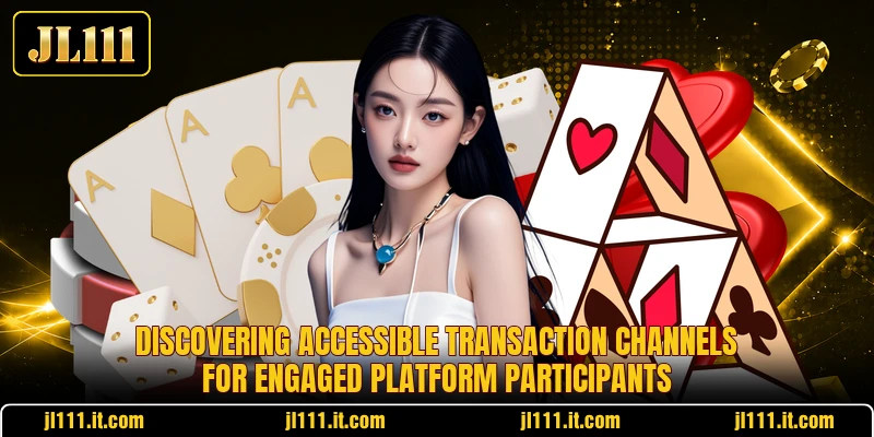 Discovering accessible transaction channels for engaged platform participants