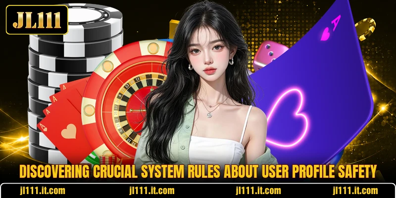 Discovering crucial system rules about user profile safety