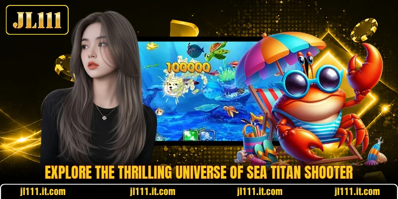 Explore the thrilling universe of Sea Titan Shooter