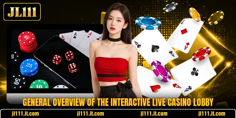 General overview of the interactive live casino lobby