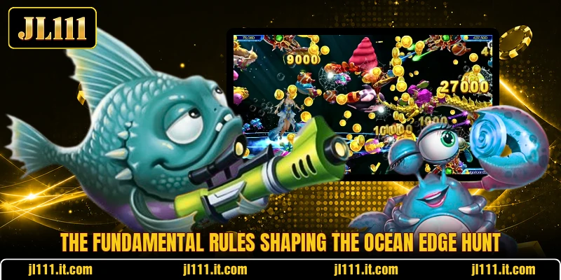 The fundamental rules shaping the Ocean Edge Hunt